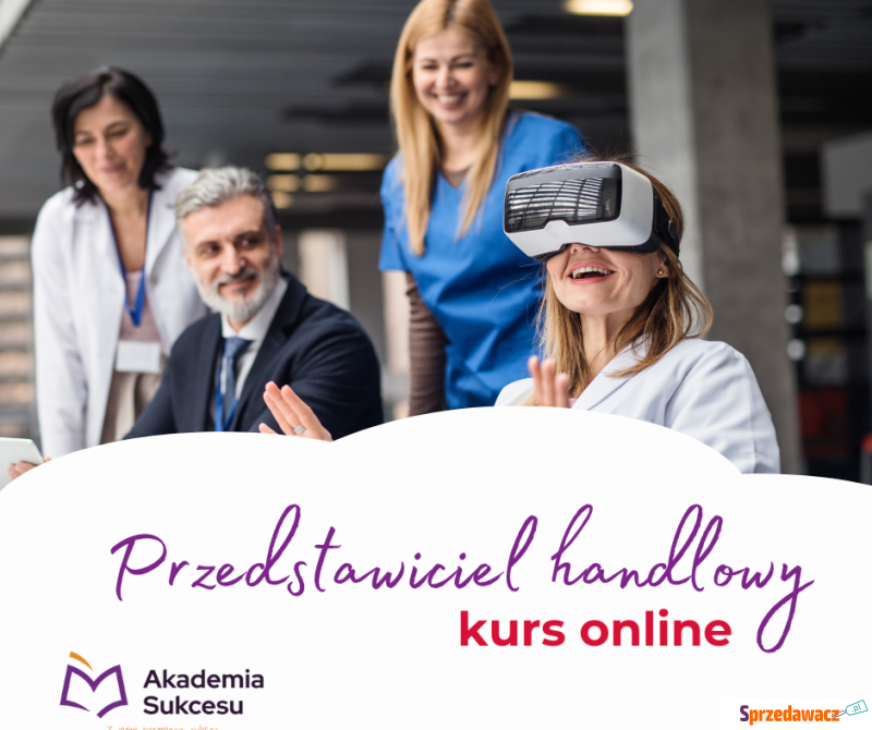 Przedstawiciel handlowy- kurs online - Szkolenia, kursy internetowe - Suwałki