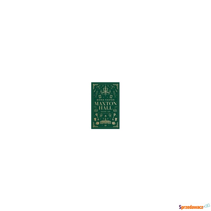 Save us. maxton hall. tom 3 (nowa) - książka,... - Książki - Augustów