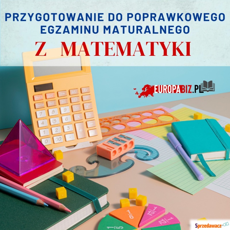 Poprawka matury z matematyki - Szkolenia, kursy stacjonarne - Szczecin