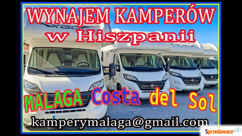 Wynajem Kamperów w Hiszpanii Malaga Costa del... - Pozostałe - Kalisz