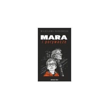 Mara i porywacze (nowa) - książka, sprzedam