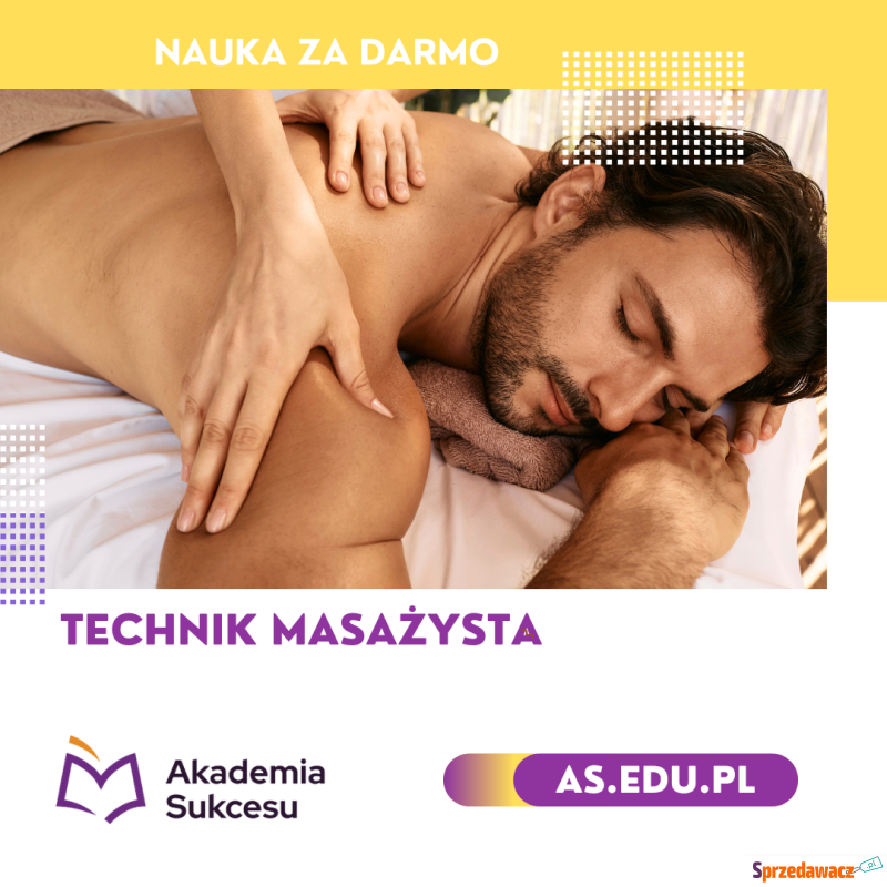 Technik Masażysta - nauka za darmo! - Szkolenia, kursy firmowe - Suwałki