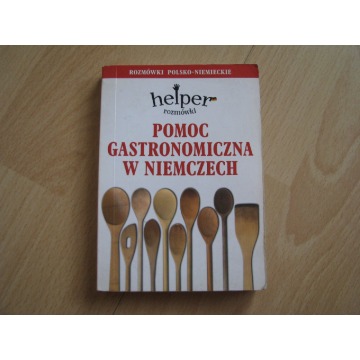 Rozmówki polsko-niemieckie - Pomoc gastronomiczna w Niemczech Helper