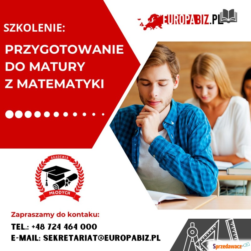 Kurs przygotowujący do matury z matematyki - Szkolenia, kursy stacjonarne - Szczecin