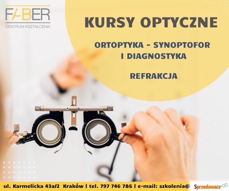 Kurs refrakcji, ortoptyka-synoptofor i diagnostyka... - Szkolenia, kursy stacjonarne - Kraków