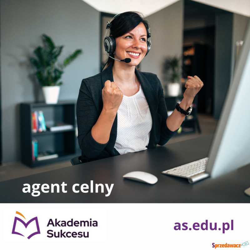 Agent Celny - Kurs Online! - Szkolenia, kursy internetowe - Suwałki