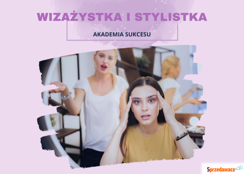 Kurs Wizażu, Makijażu i Stylizacji w Suwałkach - Szkolenia, kursy stacjonarne - Suwałki