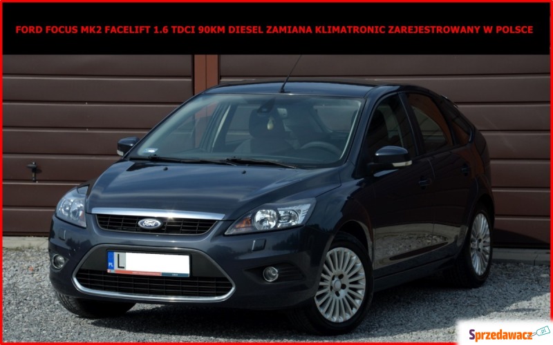 Ford Focus 2008,  1.6 diesel - Na sprzedaż za 11 900 zł - Zamość