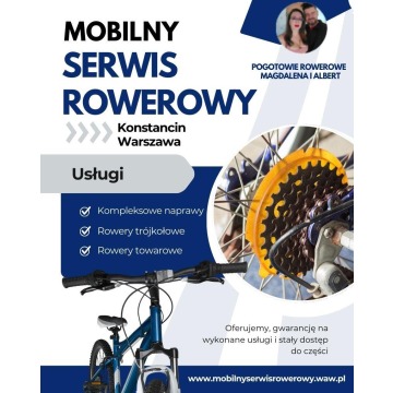 Mobilny serwis rowerowy Konstancin Warszawa - Pogotowie Rowerowe Magdalena i Albert