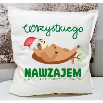 Poduszka świąteczna WSZYSTKIEGO NAWZAJEM