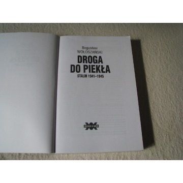 Droga do piekła - Stalin 1941-1945 Bogusław W... - Książki - Brzegi - zdjęcie 5