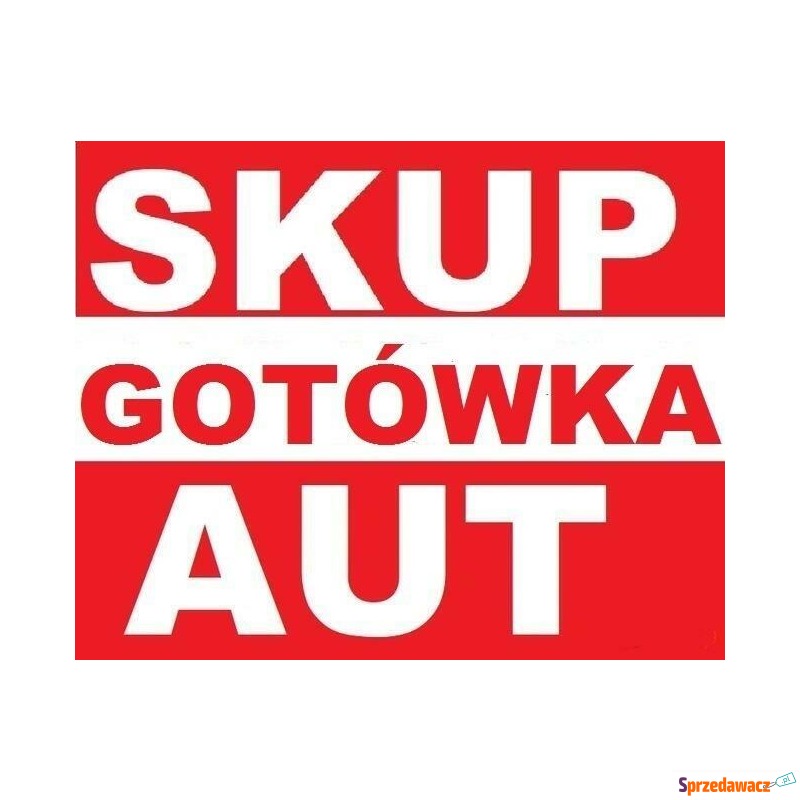 Skup Aut Za Gotówkę Oborniki Śląskie i okolice - Handel hurt, detal, skup - Oborniki Śląskie