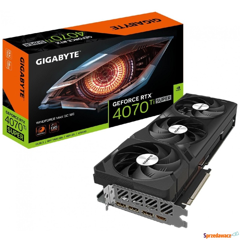 Gigabyte GeForce RTX 4070 Ti SUPER WINDFORCE MAX... - Karty graficzne - Kraków