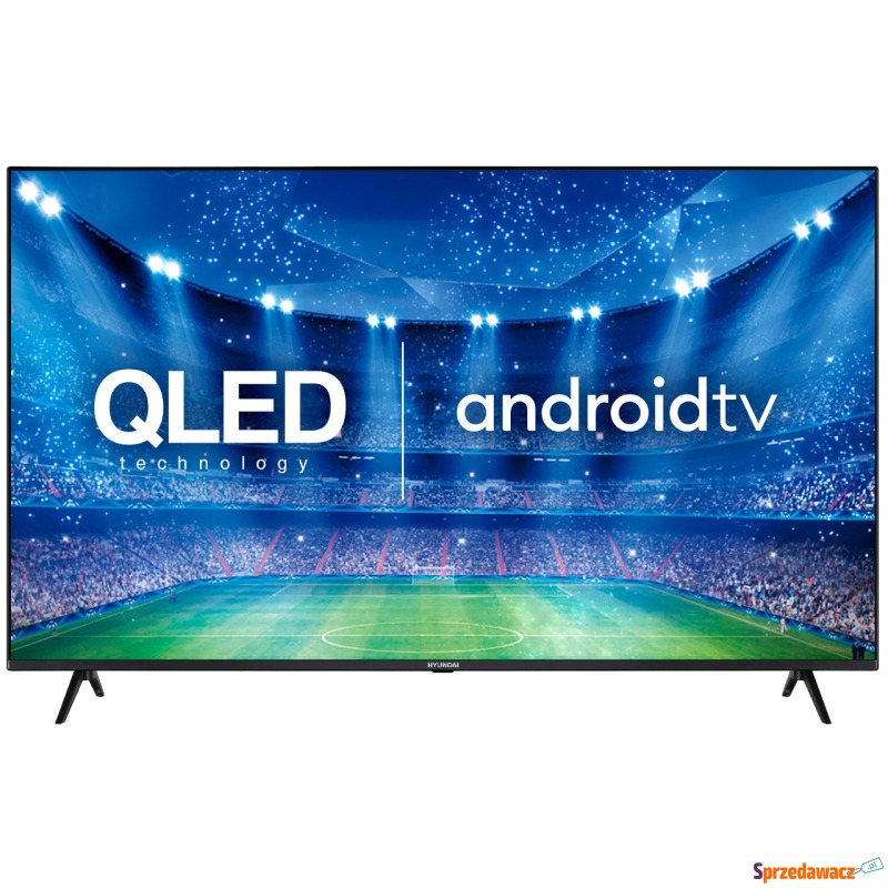 Telewizor Hyundai QLED 65'' 4K Android TV Wi-Fi... - Telewizory - Bytom