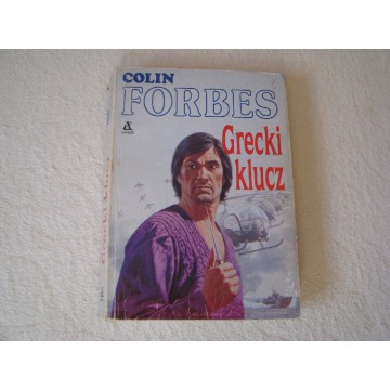 Grecki klucz Colin Forbes Wydanie I