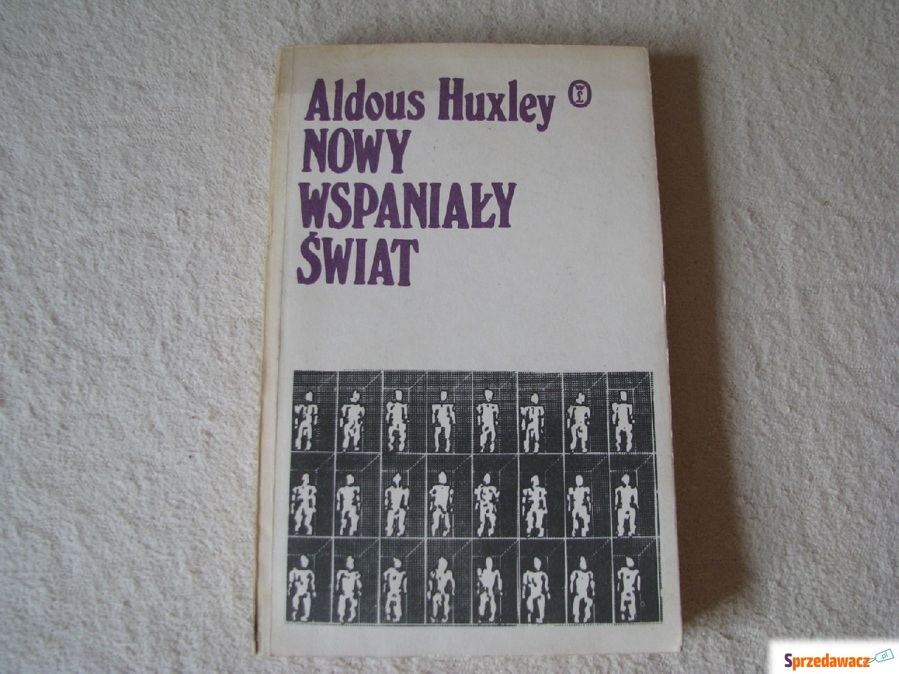 Nowy wspaniały świat, Aldous H...