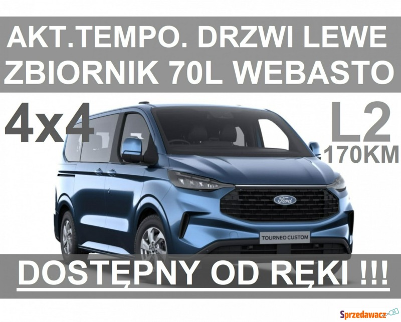 Ford Tourneo Custom  Minivan/Van 2024,  2.0 diesel - Na sprzedaż za 287 820 zł - Szczecinek