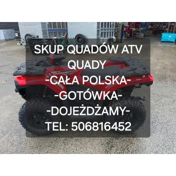 Skup quadów quad quady atv buggy ssv -Cała Polska 24h/7-