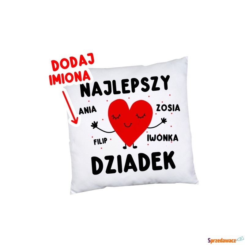 Poduszka dla DZIADKA Z IMIONAMI...