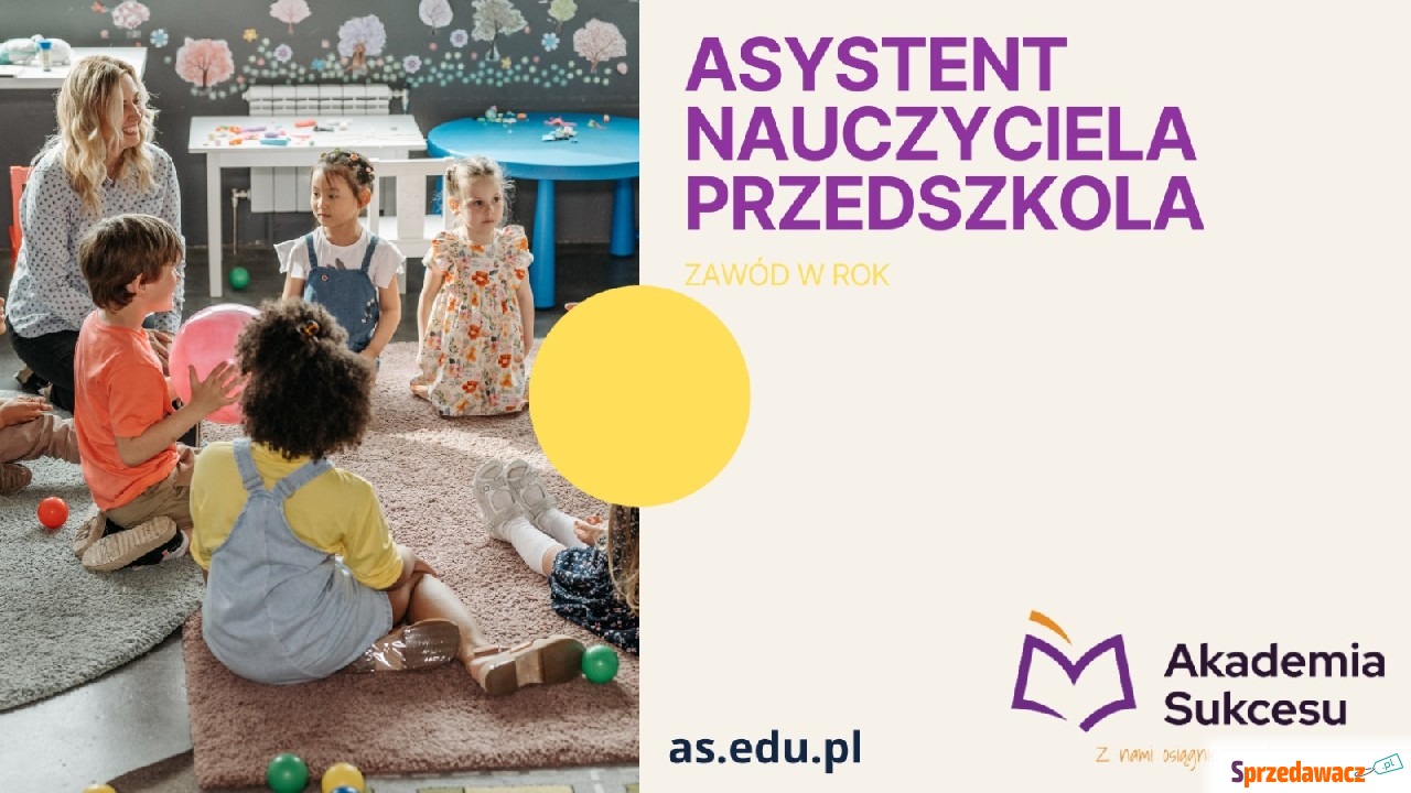 Asystent nauczyciela przedszkola...