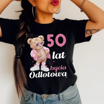 DAMSKA koszulka na 50 urodziny - 50 lat bycia odlotową