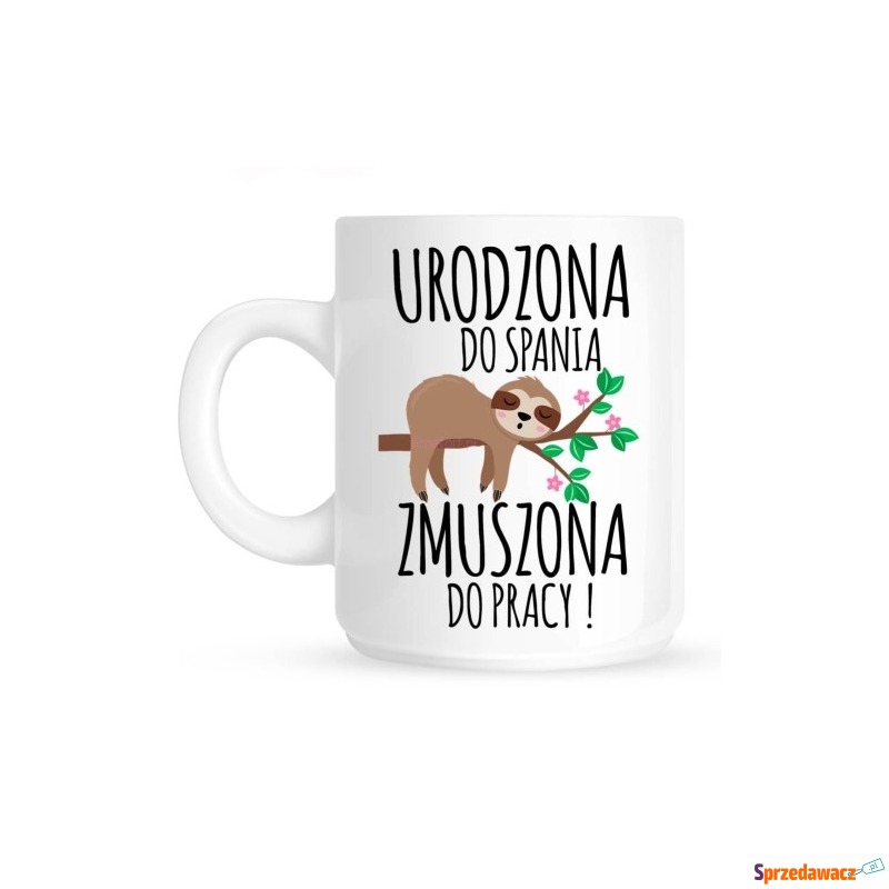 śmieszny kubek na prezent - Kubki - Bielsko-Biała