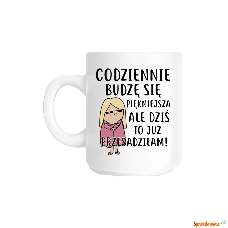 śmieszny kubek NA PREZENT DLA KOBIETY