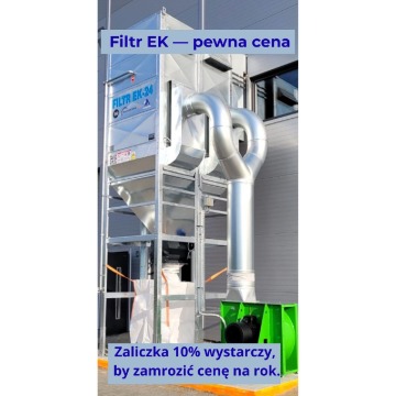 Filtr EK-24/Odciąg trocin o wydajności 18 000m³/h teraz 10% taniej