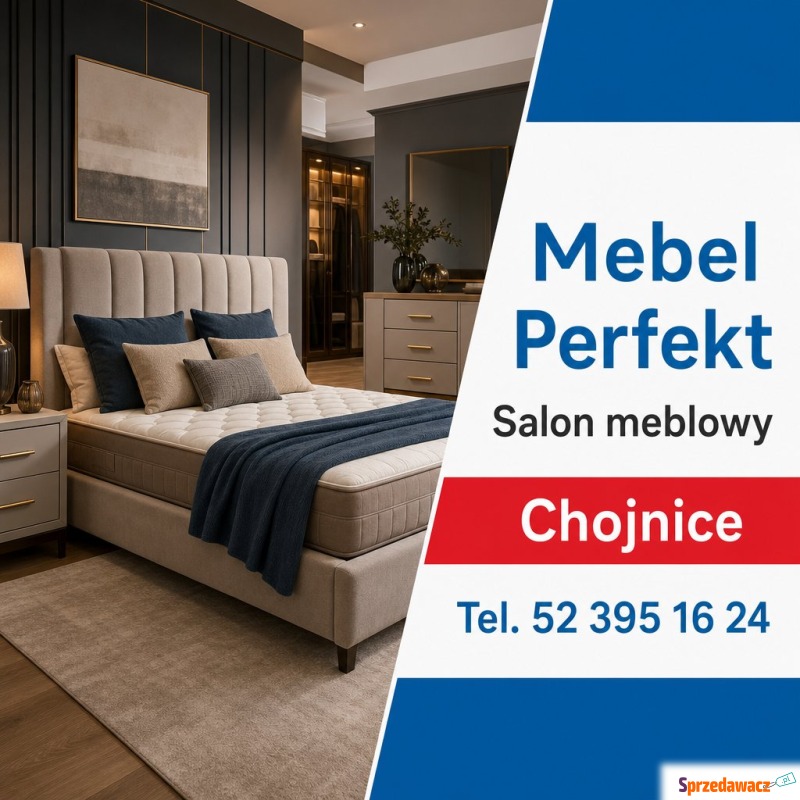 Mebel Perfekt - salon meblowy z materacami i... - Pozostałe meble - Chojnice